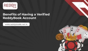 Benefits of Having a Verified ReddyBook Account