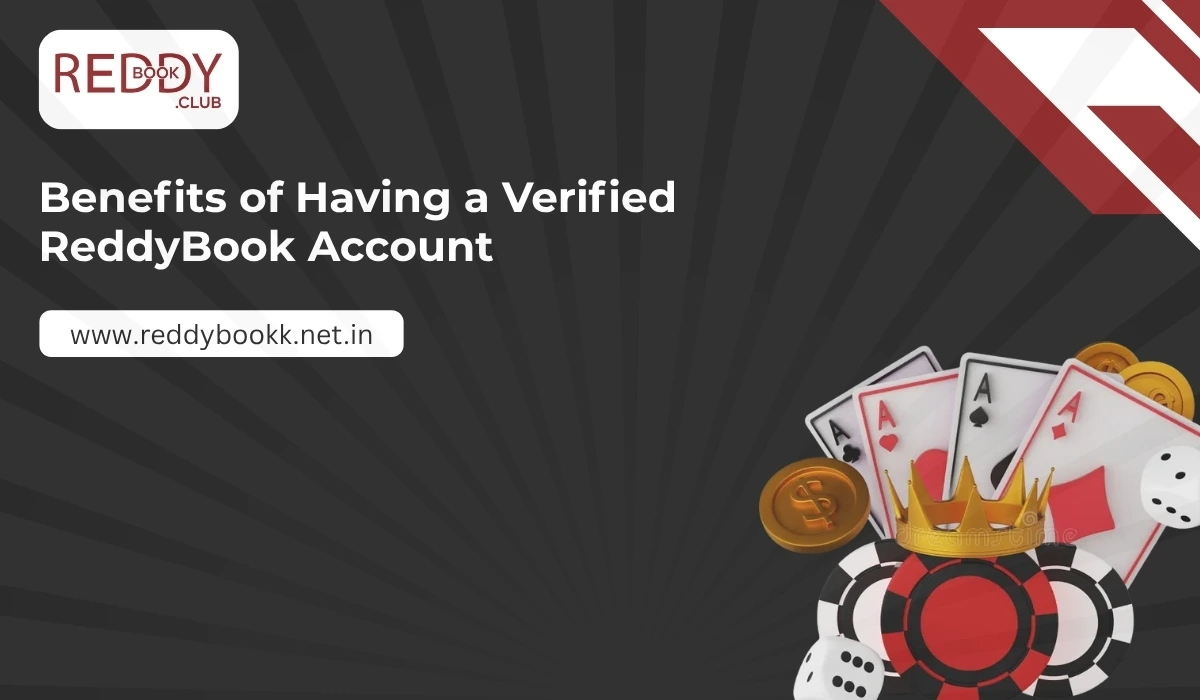 Benefits of Having a Verified ReddyBook Account