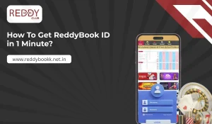 How To Get ReddyBook ID in 1 Minute
