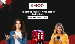 Top Betting Markets Available on ReddyBook