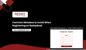 Common Mistakes to Avoid When Registering on ReddyBook