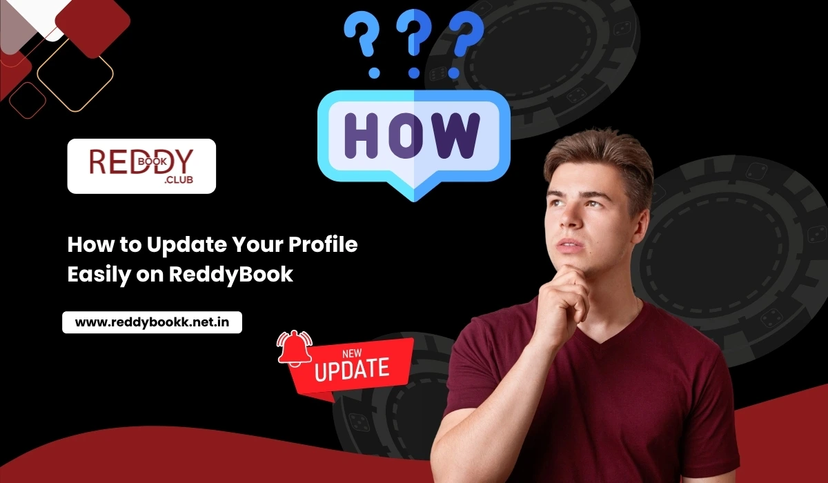 How to Update Your Profile Easily on ReddyBook