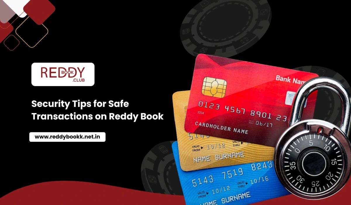 Security Tips for Safe Transactions on Reddy Book